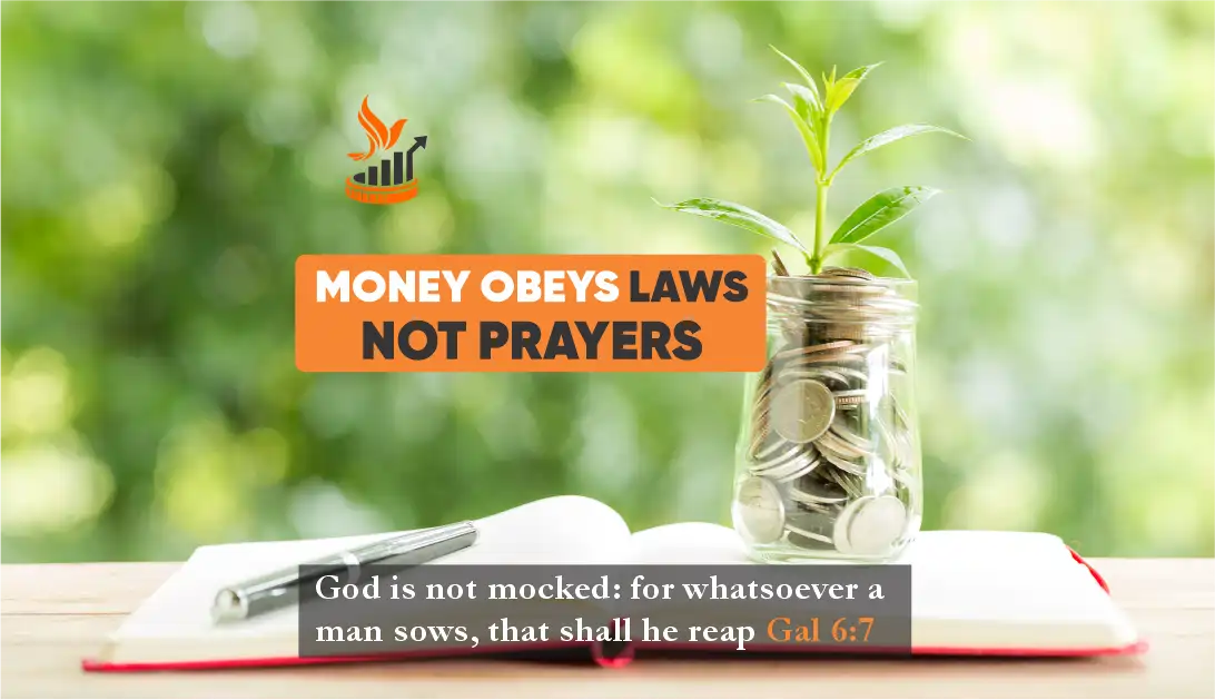 Biblical perspective on financial principles and laws that govern wealth creation