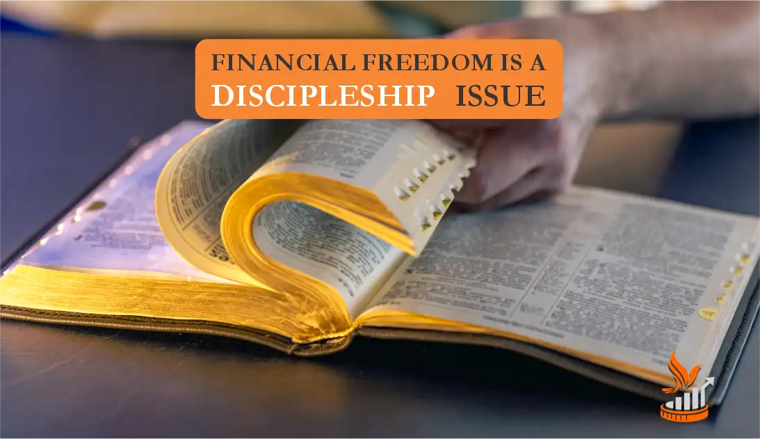 Biblical perspective on financial freedom as part of Christian discipleship and stewardship